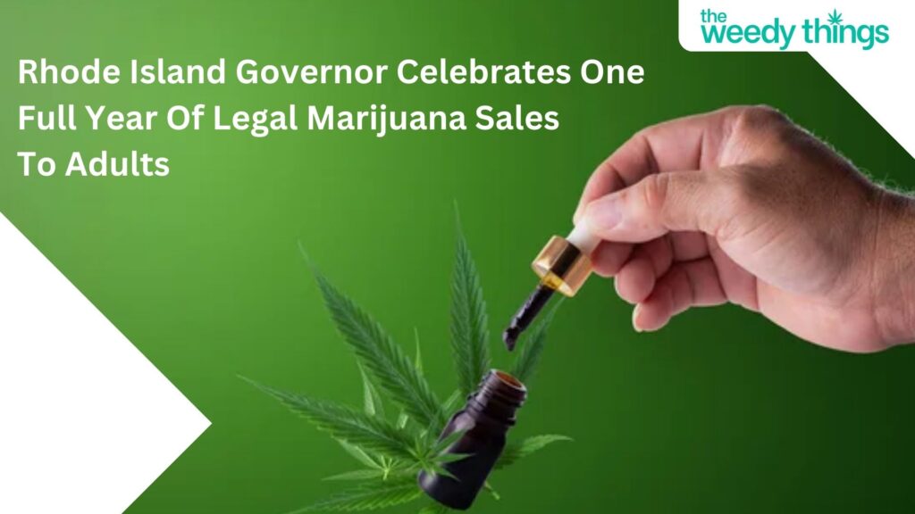 rhode island governor celebrates one full year of legal marijuana sales to adults